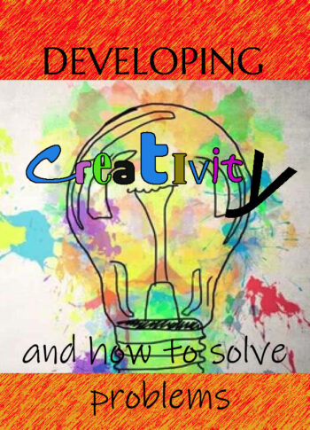 Developing Creativity